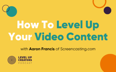How To Level Up Your Video Content