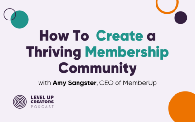 How To Create a Thriving Membership Community